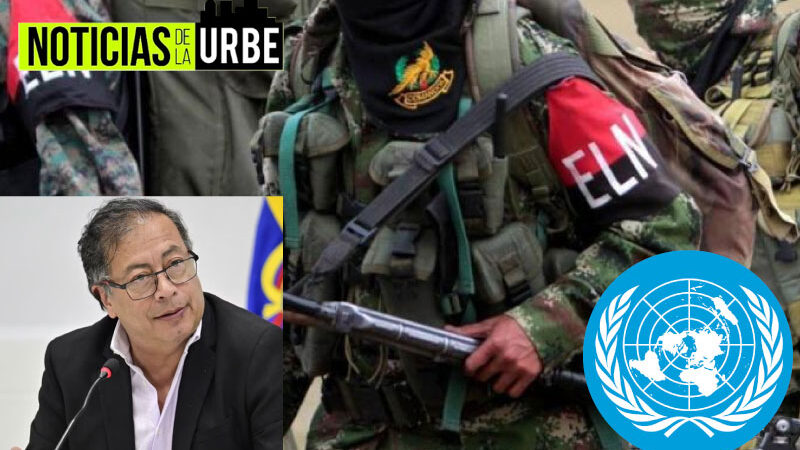ONU vigilará el cese bilateral entre el ELN  y el gobierno nacional mientras llegan a la desmovilización de la guerrilla